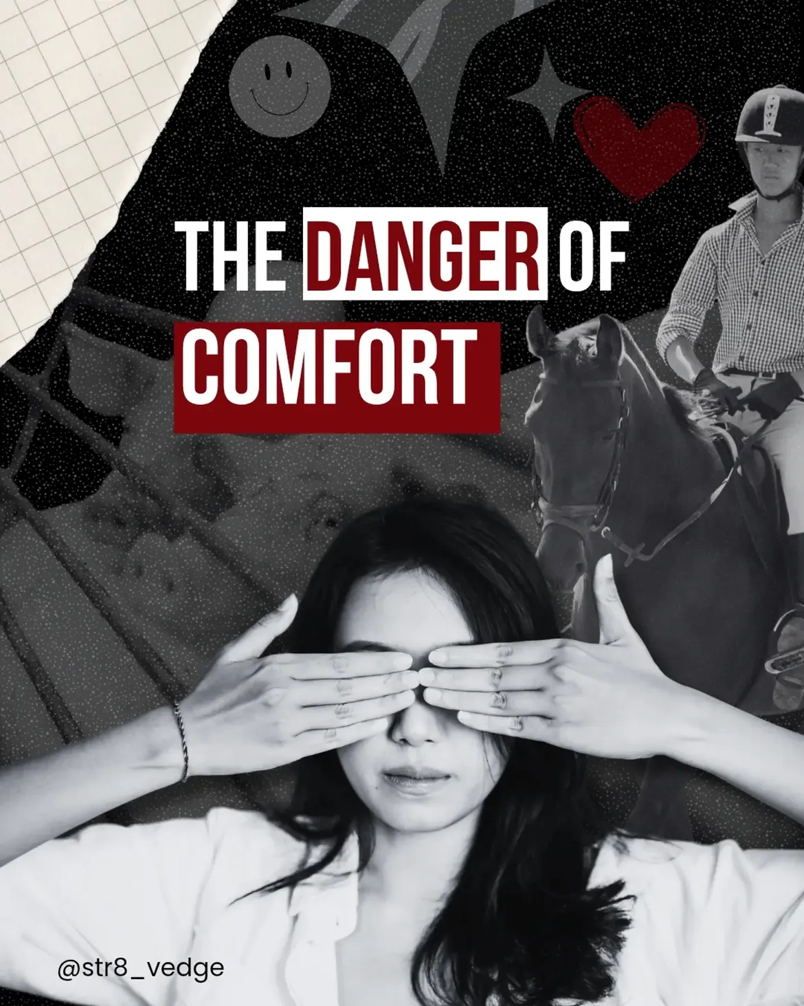 The danger of comfort